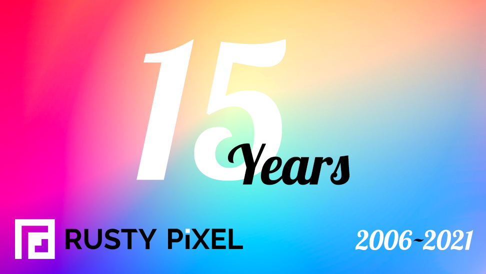 15th Anniversary of The Rusty Pixel!
